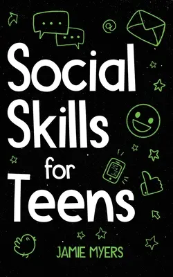 Habilidades sociales para adolescentes - Social Skills for Teens