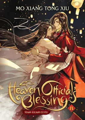 Bendición del Cielo Oficial: Tian Guan CI Fu (Novela) Tomo 8 - Heaven Official's Blessing: Tian Guan CI Fu (Novel) Vol. 8