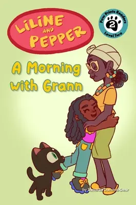 Liline y Pepper Una mañana con Grann - Liline & Pepper: A Morning with Grann