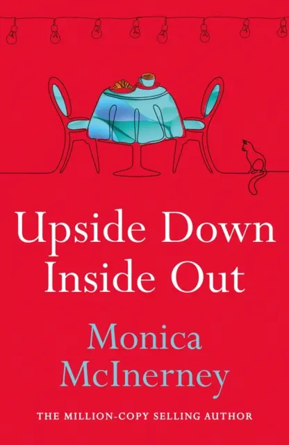 Del revés, del derecho y del revés - De la autora de un bestseller de un millón de ejemplares - Upside Down, Inside Out - From the million-copy bestselling author