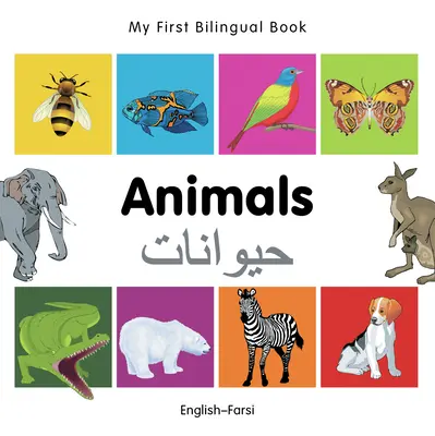 Mi Primer Libro Bilingüe - Animales (Inglés-Farsi) - My First Bilingual Book -  Animals (English-Farsi)