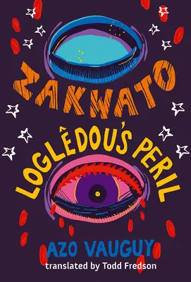 El peligro de Zakwato y Logldou - Zakwato & Logldou's Peril