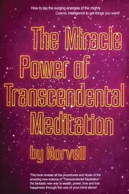 El Poder Milagroso de la Meditación Trascendental - The Miracle Power of the Transcendental Meditation