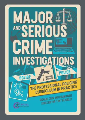 Investigación de delitos graves - Major and Serious Crime Investigations