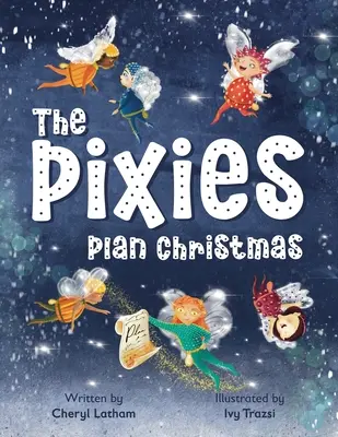 Los duendecillos planean la Navidad - The Pixies Plan Christmas