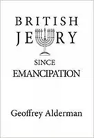 El judaísmo británico desde la emancipación - British Jewry Since Emancipation