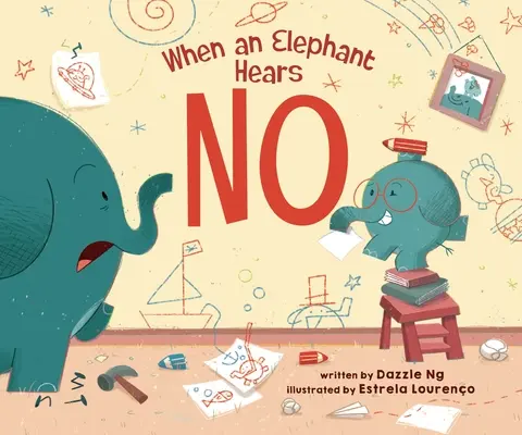 Cuando un elefante oye no - When an Elephant Hears No