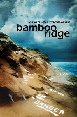 Bamboo Ridge, Journal of Hawai'i Literature and Arts (Número 124) - Bamboo Ridge, Journal of Hawai'i Literature and Arts (Issue #124)