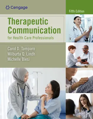 Comunicación terapéutica para profesionales sanitarios - Therapeutic Communication for Health Care Professionals