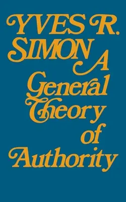 Teoría general de la autoridad - A General Theory of Authority