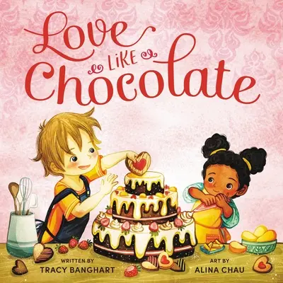 Amor como el chocolate - Love Like Chocolate