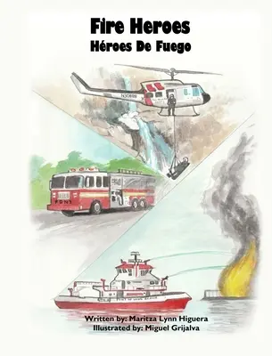 Héroes De Fuego - Fire Heroes - Hroes De Fuego