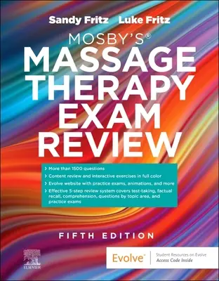 Revisión del examen de terapia de masaje de Mosby(r) - Mosby's(r) Massage Therapy Exam Review