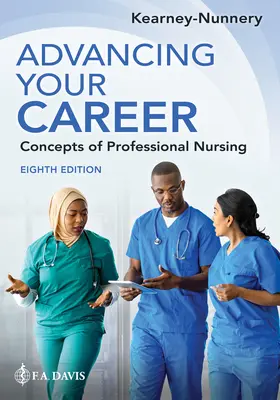 Avanzando en su carrera: Conceptos de enfermería profesional - Advancing Your Career: Concepts of Professional Nursing