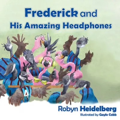 Frederick y sus increíbles auriculares - Frederick and His Amazing Headphones