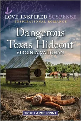 El peligroso escondite de Texas - Dangerous Texas Hideout