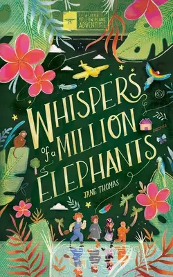 Susurros de un millón de elefantes - Whispers of a Million Elephants