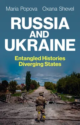 Rusia y Ucrania: Historias enredadas, Estados divergentes - Russia and Ukraine: Entangled Histories, Diverging States