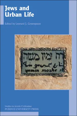 Los judíos y la vida urbana - Jews and Urban Life