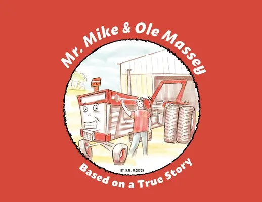 El Sr. Mike y Ole Massey - Mr. Mike and Ole Massey