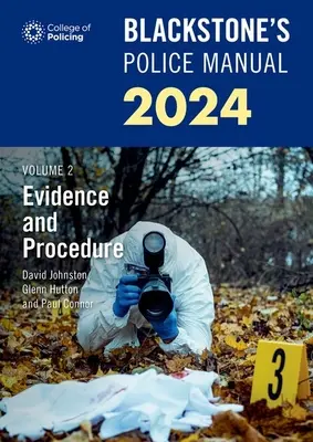 Manuales policiales de Blackstone Volumen 2: Pruebas y procedimiento 2024 - Blackstone's Police Manuals Volume 2: Evidence and Procedure 2024