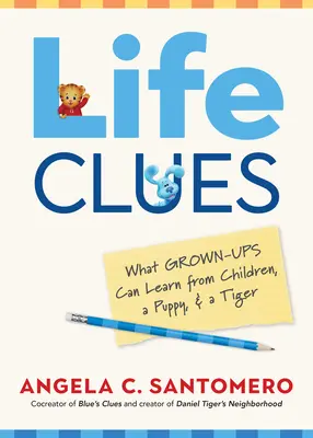 Pistas de la vida: Desvelando las lecciones para una vida excepcional - Life Clues: Unlocking the Lessons to an Exceptional Life