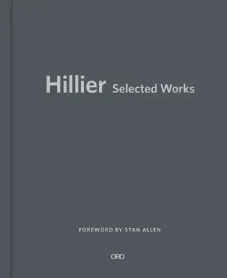 Hillier Obras escogidas - Hillier: Selected Works
