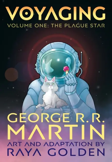 Voyaging, Volumen Uno: La estrella de la peste - Voyaging, Volume One: The Plague Star