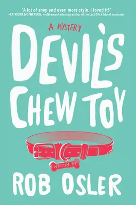 El juguete masticable del diablo - Devil's Chew Toy