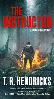 El Instructor: Una novela de Derek Harrington - The Instructor: A Derek Harrington Novel