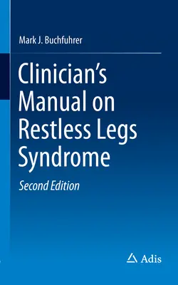 Manual clínico sobre el síndrome de las piernas inquietas - Clinician's Manual on Restless Legs Syndrome