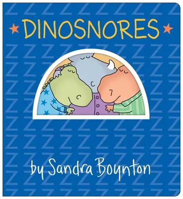 Dinosnores: Libro de cartón de gran tamaño - Dinosnores: Oversized Lap Board Book