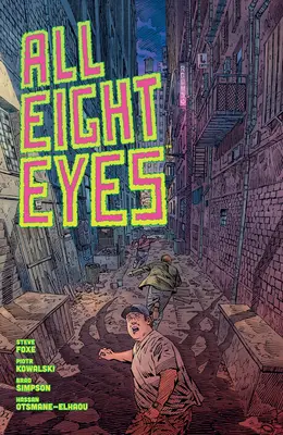 Los ocho ojos - All Eight Eyes