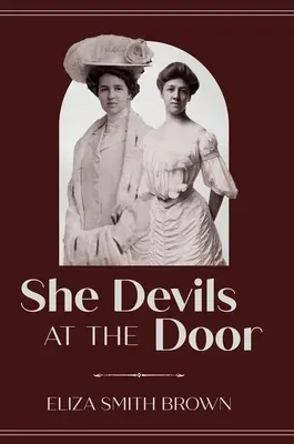 Ella Diabla en la Puerta - She Devils at the Door