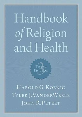 Manual de religión y salud - Handbook of Religion and Health