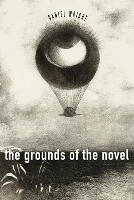 Los fundamentos de la novela - The Grounds of the Novel