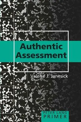 Manual de evaluación auténtica - Authentic Assessment Primer