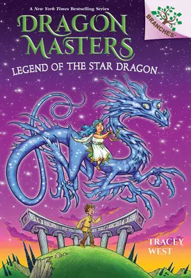 La Leyenda del Dragón de las Estrellas: Un libro de ramas (Dragon Masters #25) - Legend of the Star Dragon: A Branches Book (Dragon Masters #25)