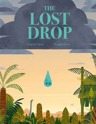 La gota perdida - The Lost Drop