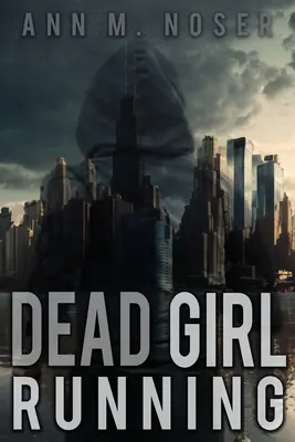 Chica muerta corriendo - Dead Girl Running
