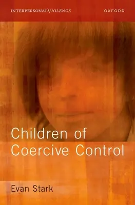 Hijos del control coercitivo - Children of Coercive Control