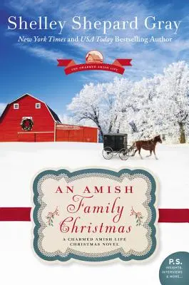 La Navidad de una familia amish: A Charmed Amish Life Christmas Novel - An Amish Family Christmas: A Charmed Amish Life Christmas Novel