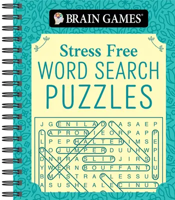 Juegos de ingenio - Sin estrés: sopas de letras (320 páginas) - Brain Games - Stress Free: Word Search Puzzles (320 Pages)