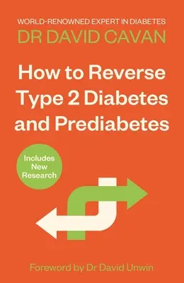 Cómo revertir la diabetes tipo 2 y la prediabetes - How to Reverse Type 2 Diabetes and Prediabetes