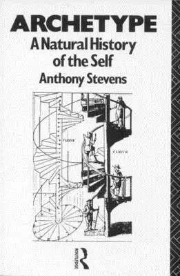 Arquetipo: Una historia natural del yo - Archetype: A Natural History of the Self