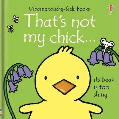 Ese no es mi pollito...: Un libro de Pascua y Primavera para niños - That's Not My Chick...: An Easter and Springtime Book for Kids