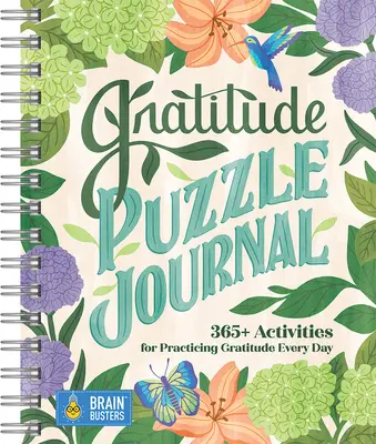 Diario de crucigramas de gratitud: Más de 365 actividades para practicar la gratitud cada día - Gratitude Puzzle Journal: 365+ Activities for Practicing Gratitude Every Day