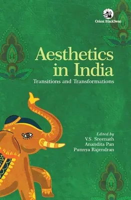 Estética en la India: Transiciones y transformaciones - Aesthetics in India: Transitions and Transformations
