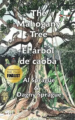 The Mahogany Tree * El árbol de caoba - The Mahogany Tree * El rbol de caoba