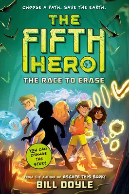 El Quinto Héroe nº 1: La carrera por borrar - The Fifth Hero #1: The Race to Erase